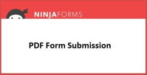 Ninja Forms PDF Form Submission