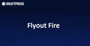 Flyout Fire - Slide In Panels