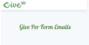 Give Per Form Emails