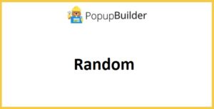 Popup Builder Random