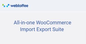 All-in-one WooCommerce Import Export Suite