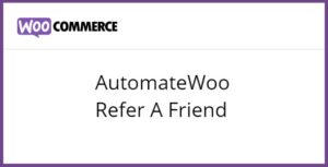 AutomateWoo Refer A Friend