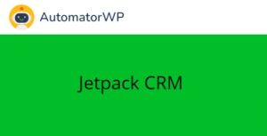 AutomatorWP Jetpack CRM