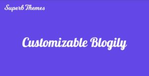 Customizable Blogily