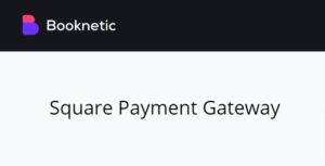 Square payment gateway for Booknetic