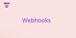 WPFunnels Pro Webhooks