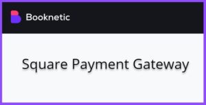 Square payment gateway for Booknetic