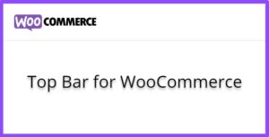 Top Bar for WooCommerce