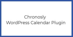 Chronosly - WordPress Calendar Plugin