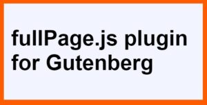 FullPage for Gutenberg