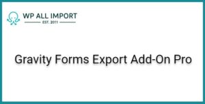 Gravity Forms Export Add-On Pro