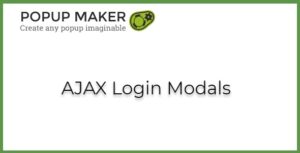 Popup Maker AJAX Login Modals