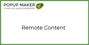 Popup Maker Remote Content