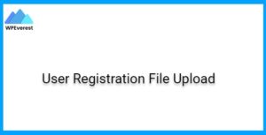 User Registration File Upload