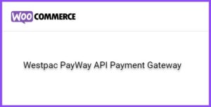 Westpac PayWay API Payment Gateway