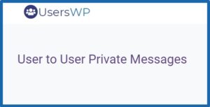UsersWP User to User Private Messages