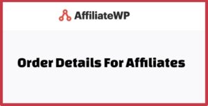 AffiliateWP Order Details For Affiliates