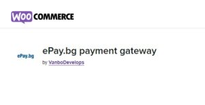 Woocommerce epay.bg Gateway