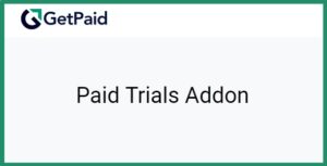 Get Paid Paid Trials Addon