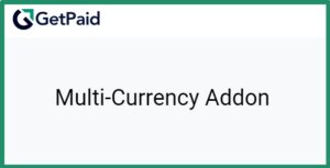 Get Paid Multi-Currency Addon