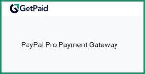 Get Paid PayPal Pro Payment Gateway