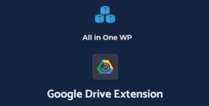 All in One WP Migration Google Drive Extension