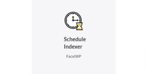 FacetWP Schedule Indexer