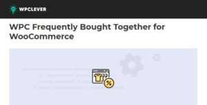 WPC Frequently Bought Together for WooCommerce Premium