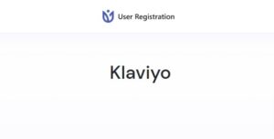 User Registration Klaviyo