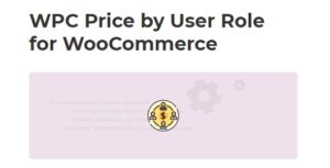 WPC Price by User Role for WooCommerce Premium