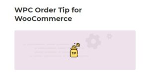 WPC Order Tip for WooCommerce