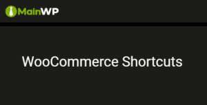 MainWP WooCommerce Shortcuts
