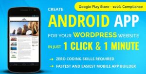 Wapppress builds Android Mobile App for any WordPress website