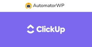 AutomatorWP ClickUp