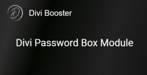 Divi Password Box Module