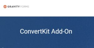 Gravity Forms ConvertKit Add-On