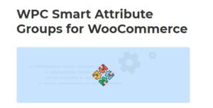 WPC Smart Attribute Groups (Premium)