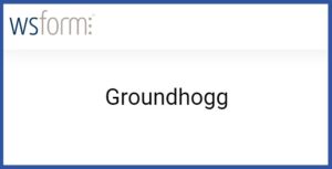 WS Form PRO Groundhogg