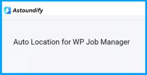 Auto Location for WP Job Manager