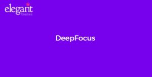 Elegant Themes DeepFocus