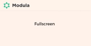 Modula Fullscreen