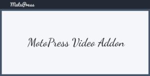 MotoPress Video Addon