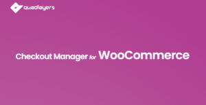 Checkout Manager for WooCommerce