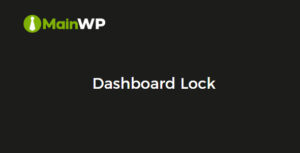 MainWP Dashboard Lock Extension