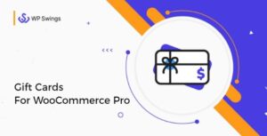 WP Swings Gift Cards For WooCommerce Pro