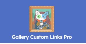 Gallery Custom Links Pro