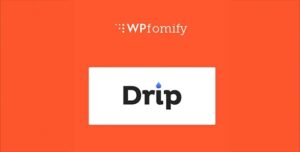 Wpfomify Drip Addon