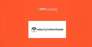 WPfomify Easy Digital Downloads