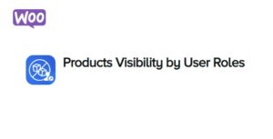 WooCommerce Products Visibility by User Roles