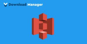 Download Manager Amazon S3 Storage